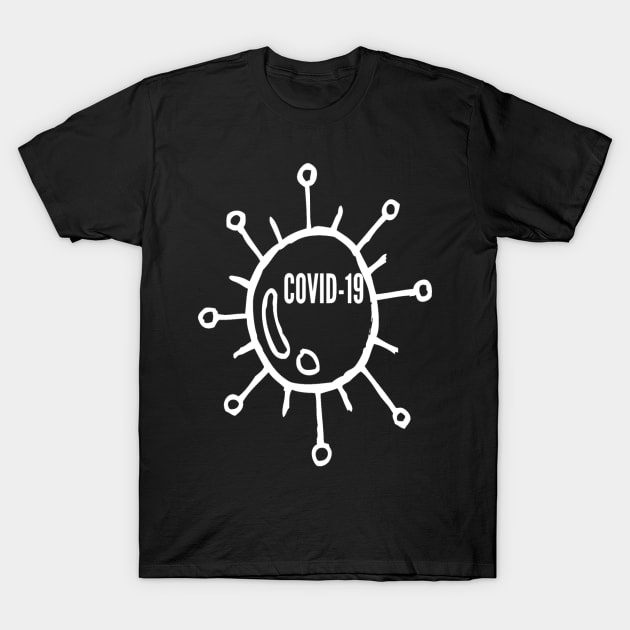 Covid-19 (White) T-Shirt by Obeyesse